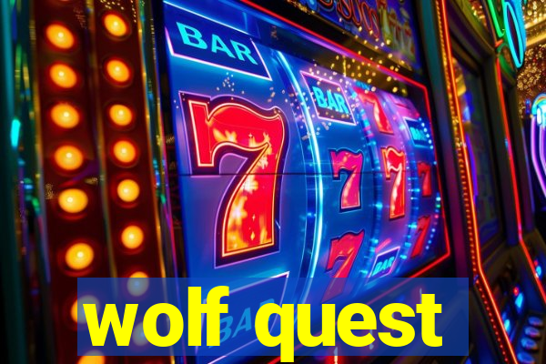 wolf quest